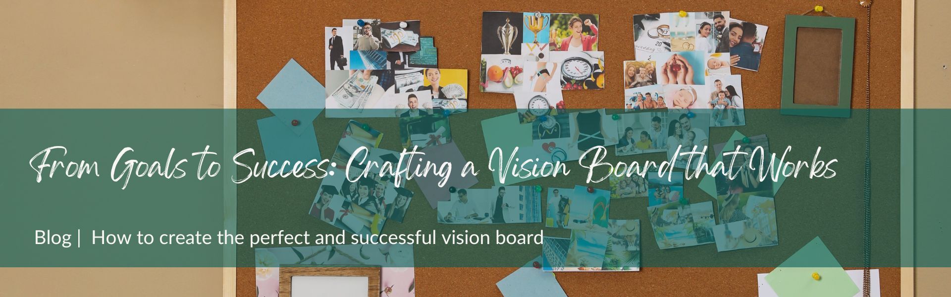 Blog - Visions Board